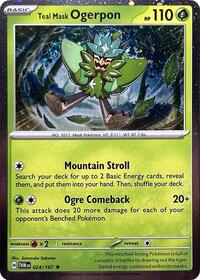 Teal Mask Ogerpon (Cosmos Holo) (024/167) [Miscellaneous Cards & Products]
