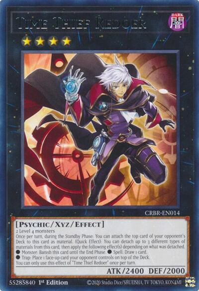 Time Thief Redoer (CRBR-EN014) [Crossover Breakers]