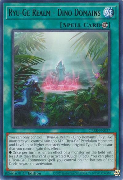 Ryu-Ge Realm - Dino Domains (CRBR-EN037) [Crossover Breakers]