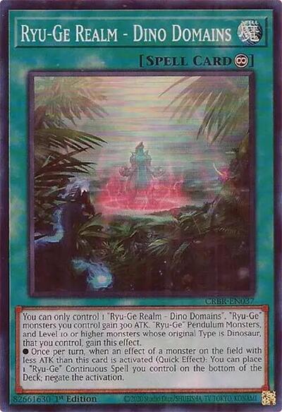 Ryu-Ge Realm - Dino Domains (SR) (CRBR-EN037) [Crossover Breakers]