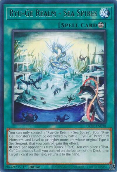 Ryu-Ge Realm - Sea Spires (CRBR-EN038) [Crossover Breakers]