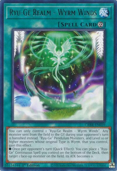Ryu-Ge Realm - Wyrm Winds (CRBR-EN039) [Crossover Breakers]