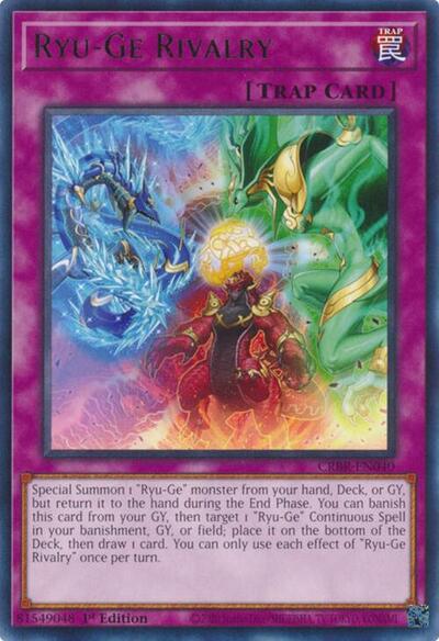 Ryu-Ge Rivalry (CRBR-EN040) [Crossover Breakers]