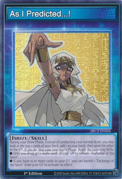 As I Predicted...! (SBC2-ENS06) [Speed Duel: Battle City Finals]