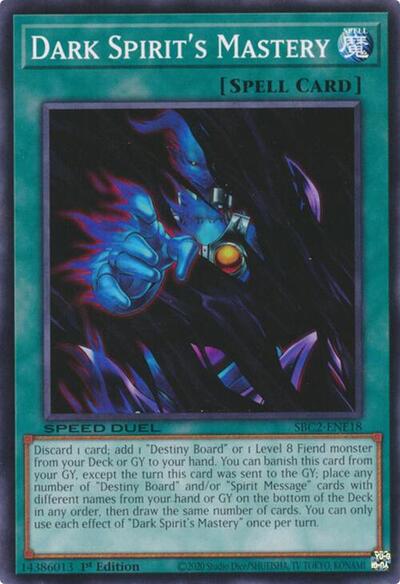 Dark Spirit's Mastery (SBC2-ENE18) [Speed Duel: Battle City Finals]