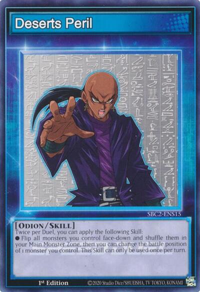 Deserts Peril (SBC2-ENS15) [Speed Duel: Battle City Finals]