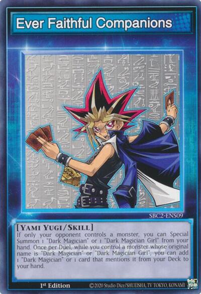Ever Faithful Companions (SBC2-ENS09) [Speed Duel: Battle City Finals]