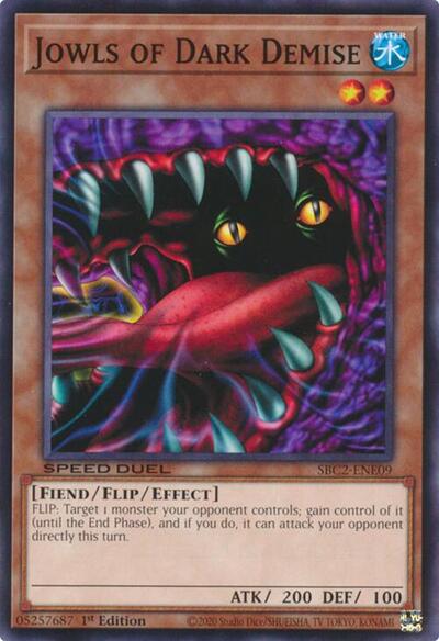 Jowls of Dark Demise (SBC2-ENE09) [Speed Duel: Battle City Finals]