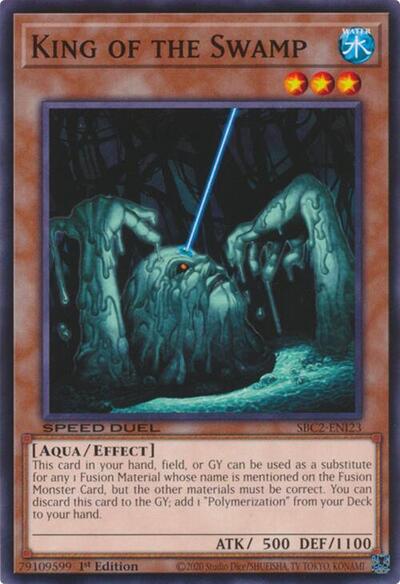 King of the Swamp (SBC2-ENI23) [Speed Duel: Battle City Finals]