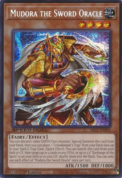 Mudora the Sword Oracle (PSR) (SBC2-ENF01) [Speed Duel: Battle City Finals]