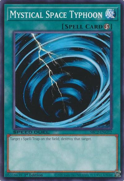Mystical Space Typhoon (SBC2-ENG12) [Speed Duel: Battle City Finals]