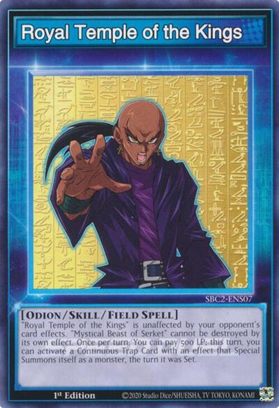 Royal Temple of the Kings (SBC2-ENS07) [Speed Duel: Battle City Finals]
