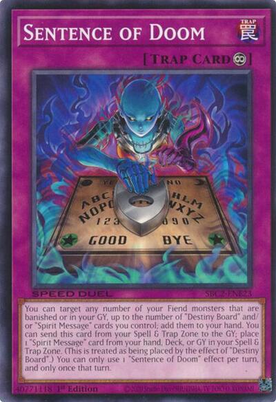 Sentence of Doom (SBC2-ENE23) [Speed Duel: Battle City Finals]