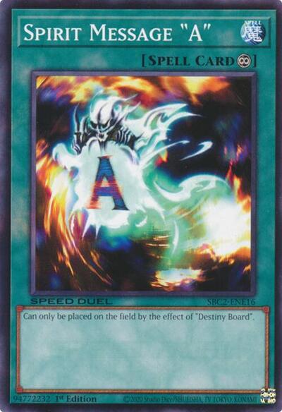 Spirit Message "A" (SBC2-ENE16) [Speed Duel: Battle City Finals]