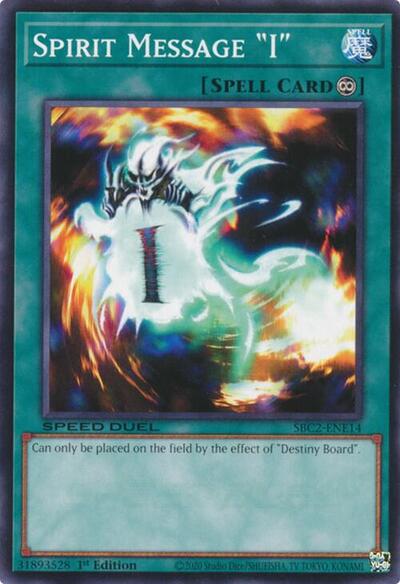 Spirit Message "I" (SBC2-ENE14) [Speed Duel: Battle City Finals]