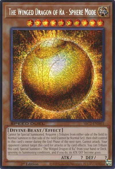 The Winged Dragon of Ra - Sphere Mode (PSR) (SBC2-END03) [Speed Duel: Battle City Finals]