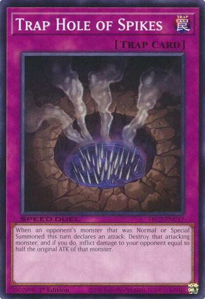 Trap Hole of Spikes (SBC2-ENC17) [Speed Duel: Battle City Finals]