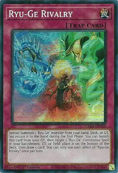 Ryu-Ge Rivalry (SR) (CRBR-EN040) [Crossover Breakers]