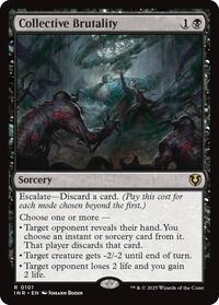 Collective Brutality (101) [Innistrad Remastered]