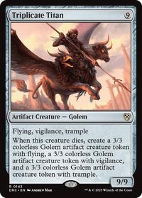 Triplicate Titan (143) [Commander: Aetherdrift]