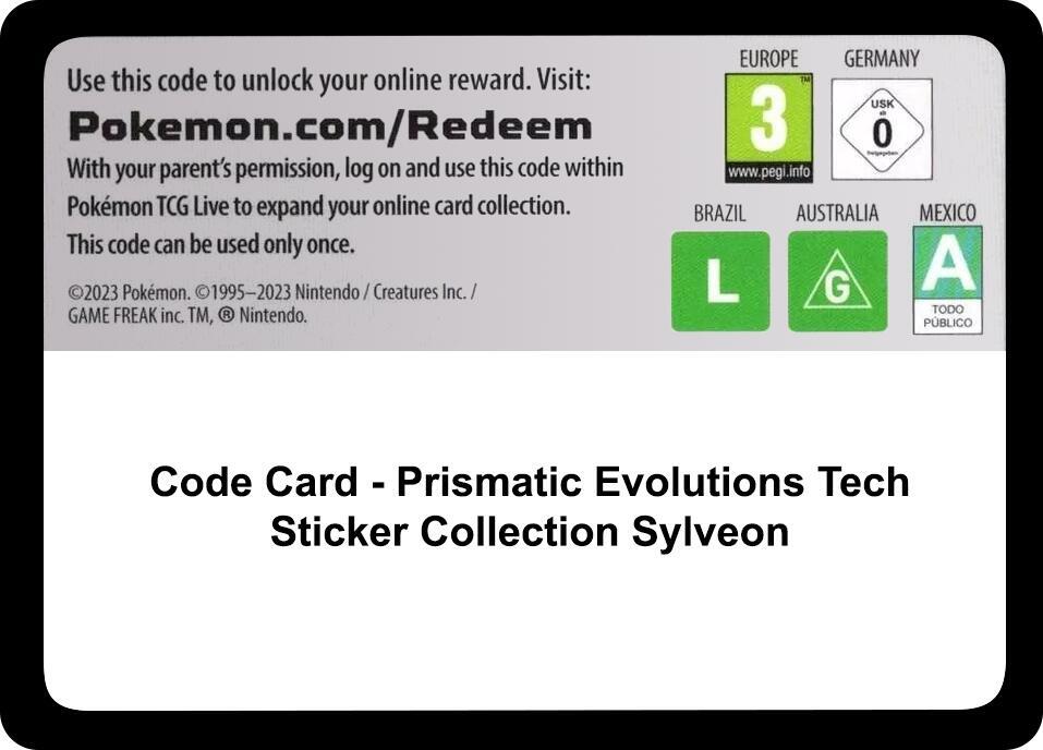 Code Card - Prismatic Evolutions Tech Sticker Collection [Sylveon] [Miscellaneous Cards & Products]