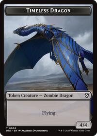 Timeless Dragon // Zombie (0007) Double-Sided Token (6 // 7) [Commander: Aetherdrift]