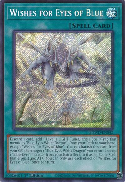 Wishes for Eyes of Blue (Secret Rare) (SDWD-EN042) [Structure Deck: Blue-Eyes White Destiny]