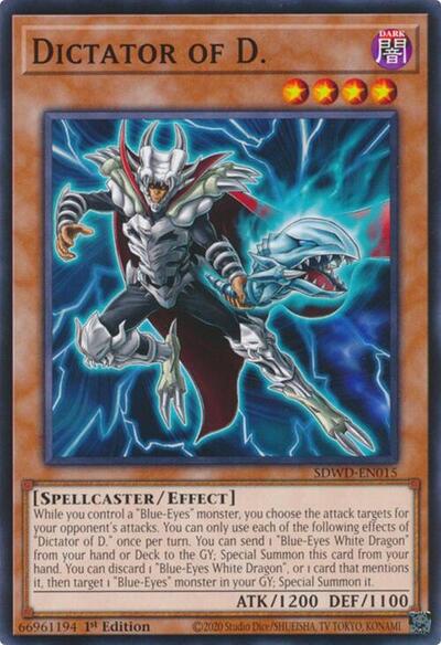 Dictator of D. (SDWD-EN015) [Structure Deck: Blue-Eyes White Destiny]