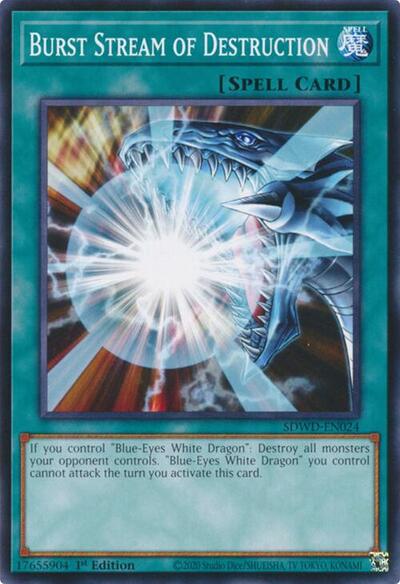 Burst Stream of Destruction (SDWD-EN024) [Structure Deck: Blue-Eyes White Destiny]