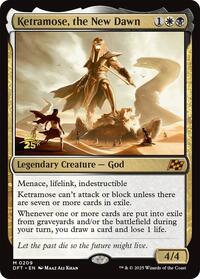 Ketramose, the New Dawn (209) [Prerelease Cards]