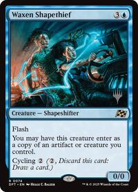 Waxen Shapethief (74) [Promo Pack: Aetherdrift]