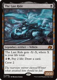 The Last Ride (94) [Promo Pack: Aetherdrift]
