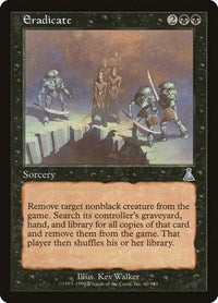 Eradicate (60) [Urza's Destiny]