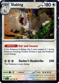 Slaking (Cosmos Holo) (162/193) [Miscellaneous Cards & Products]