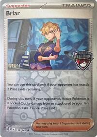 Briar - 132/142 (Regional Championship) [Staff] (132/142) [League & Championship Cards]