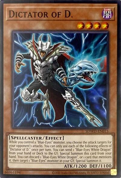 Dictator of D. (Unlimited Misprint) (SDWD-EN015) [Structure Deck: Blue-Eyes White Destiny]