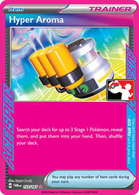 Hyper Aroma (152/167) [Prize Pack Series Cards]