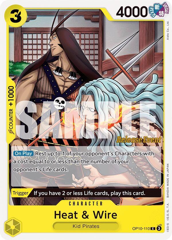 Heat & Wire (OP10-110) [Royal Blood Release Event Cards]