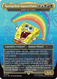 SpongeBob SquarePants - Jodah, the Unifier (1932) [Secret Lair Drop Series]