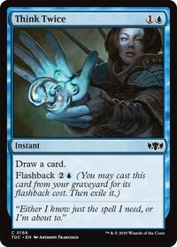 Think Twice (168) [Commander: Tarkir: Dragonstorm]