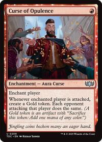 Curse of Opulence (209) [Commander: Tarkir: Dragonstorm]