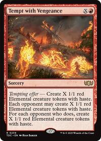 Tempt with Vengeance (239) [Commander: Tarkir: Dragonstorm]
