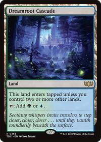 Dreamroot Cascade (358) [Commander: Tarkir: Dragonstorm]