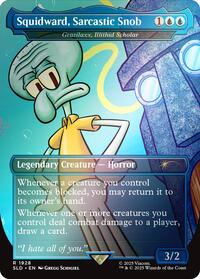 Squidward, Sarcastic Snob - Grazilaxx, Illithid Scholar (Rainbow Foil) (1928) [Secret Lair Drop Series]