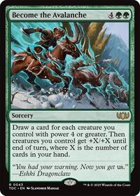 Become the Avalanche (43) [Commander: Tarkir: Dragonstorm]