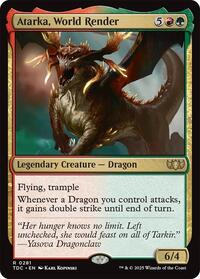 Atarka, World Render (281) [Commander: Tarkir: Dragonstorm]