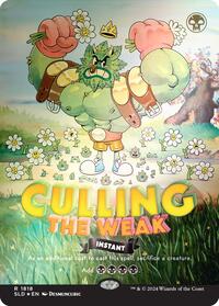 Culling the Weak (Rainbow Foil) (1818) [Secret Lair Drop Series]