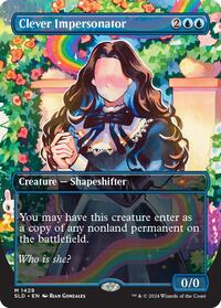 Clever Impersonator (1429) [Secret Lair Drop Series]