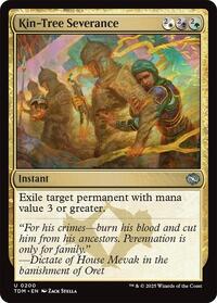 Kin-Tree Severance (200) [Tarkir: Dragonstorm]