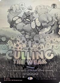 Culling the Weak (Black & White Foil) (883) [Secret Lair Drop Series]